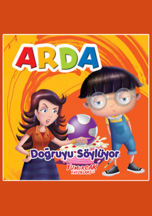 ARDA DOĞRUYU SÖYLÜYOR