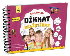Dikkat Geliştirme 4 Yaş Kitabı