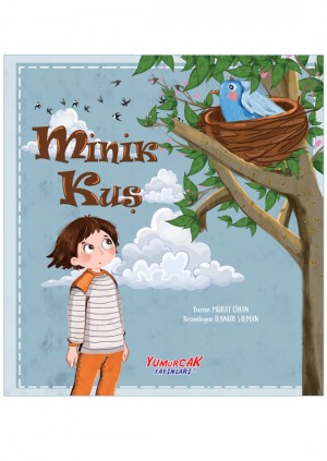 MİNİK KUŞ