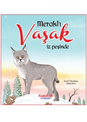MERAKLI VAŞAK İZ PEŞİNDE