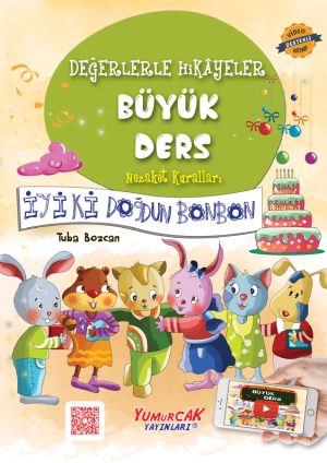Değerlerle Hikâyeler - Büyük Ders
