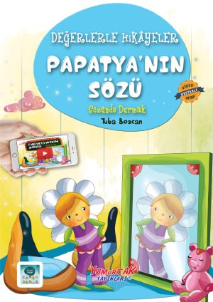 Değerlerle Hikâyeler - Papatyanın Sözü