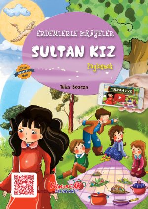 Erdemlerle Hikâyeler Sultan Kız