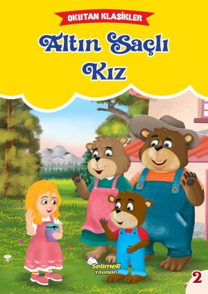 OKUTAN KLASİKLER ALTIN SAÇLI KIZ
