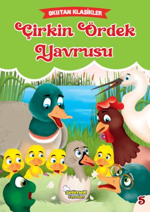 OKUTAN KLASİKLER ÇİRKİN ÖRDEK YAVRUSU