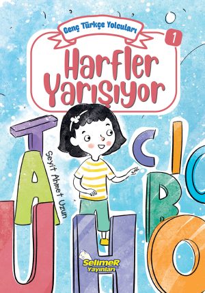 Genç Türkçe Yolcuları - Harfler Yarışıyor
