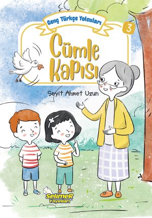 Genç Türkçe Yolcuları - Cümle Kapısı