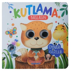 Kutlama Başlasın -Oynar Gözler