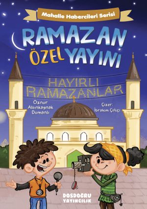 MAHALLE HABERCİLERİ RAMAZAN ÖZEL YAYINI